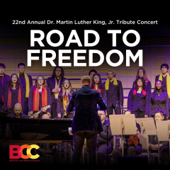 Road to Freedom: 22nd Annual Dr. Martin Luther King, Jr. Tribute Concert Event Thumbnail